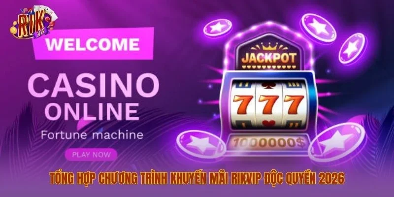 Rikvip ⭐️ Link Tải Trang Chủ Game Bài Rik Vip Uy Tín 2026 Tổng hợp chương trình khuyến mãi Rikvip độc quyền 2026